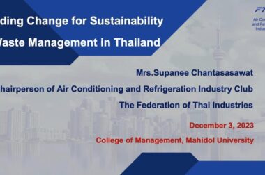 คุณสุภาณี จันทศาศวัต ประธานกลุ่มฯ เครื่องปรับอากาศฯ ได้รับเชิญเป็นวิทยากรบรรยายเรื่อง “Leading Chang for Sustainability E-Waste Management in Thailand”